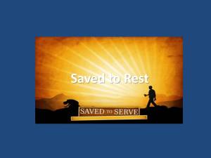 Saved To Rest