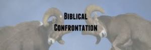 Biblical Confrontation