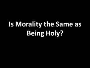 Is Morality the Same as