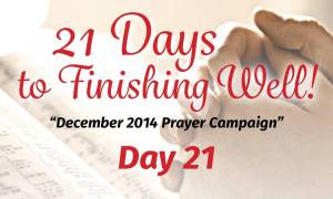 21 Days to Finishing Well