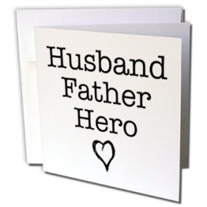 Husband Father Hero