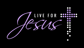 Live for Jesus