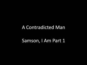 A Contradicted Man part 1