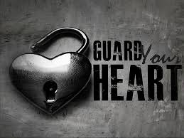 Guard Your heart